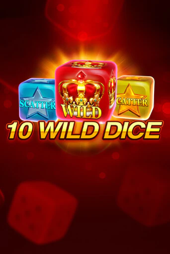 Демо версия игры 10 Wild Dice  | VAVADA BY 