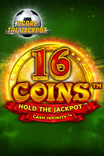 Демо версия игры 16 Coins Score The Jackpot | VAVADA BY 