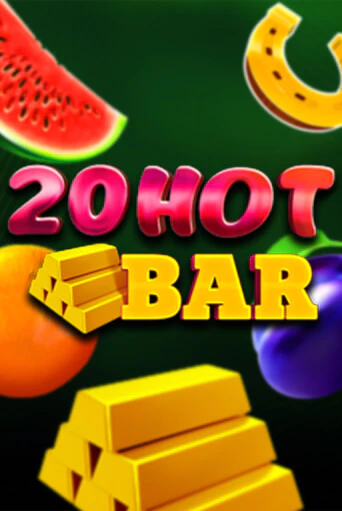 Демо версия игры 20 Hot Bar | VAVADA BY 