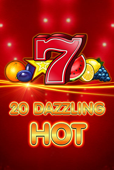 Демо версия игры 20 Dazzling Hot | VAVADA BY 