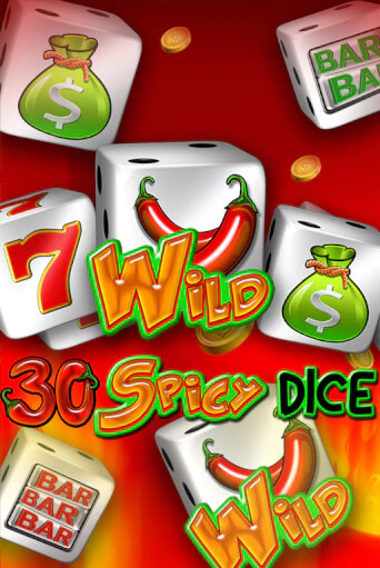 Демо версия игры 30 Spicy Dice | VAVADA BY 