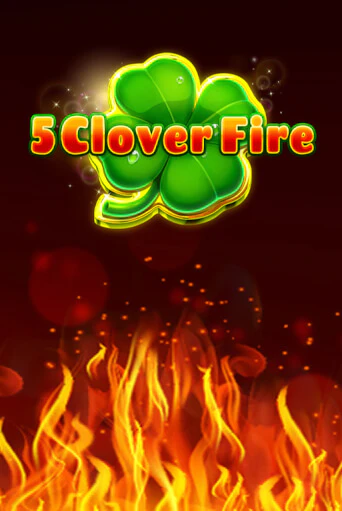 Демо версия игры 5 Clover Fire | VAVADA BY 