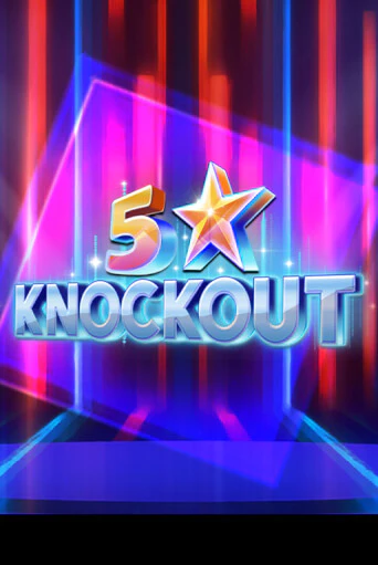 Демо версия игры 5 Star Knockout | VAVADA BY 