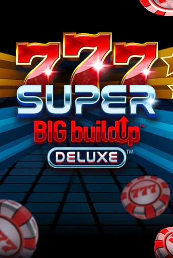 Демо версия игры 777 Super BIG BuildUp™ Deluxe™ | VAVADA BY 