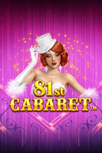 Демо версия игры 81st Cabaret | VAVADA BY 