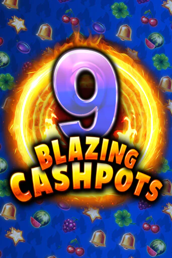 Демо версия игры 9 Blazing Cashpots | VAVADA BY 