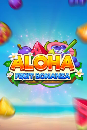 Демо версия игры Aloha: Fruit Bonanza | VAVADA BY 