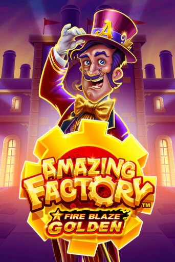 Демо версия игры Fire Blaze Golden: Amazing Factory | VAVADA BY 