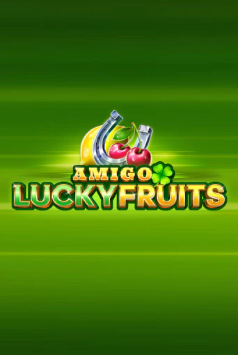 Демо версия игры Amigo Lucky Fruits: Pin Win | VAVADA BY 