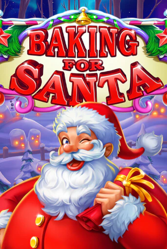 Демо версия игры Baking for Santa | VAVADA BY 