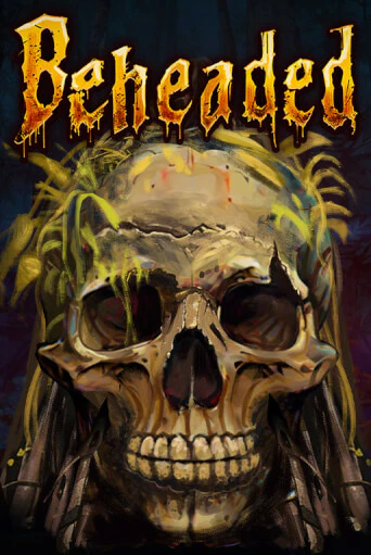 Демо версия игры Beheaded | VAVADA BY 