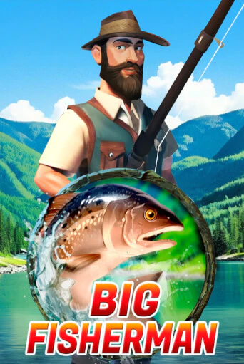 Демо версия игры Big Fisherman | VAVADA BY 