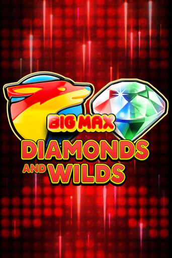 Демо версия игры Big Max Diamonds and Wilds | VAVADA BY 