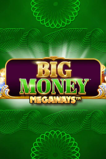 Демо версия игры Big Money Megaways | VAVADA BY 