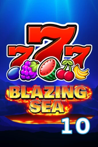 Демо версия игры Blazing Sea 10 | VAVADA BY 