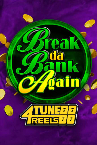 Демо версия игры Break Da Bank Again 4Tune Reels | VAVADA BY 