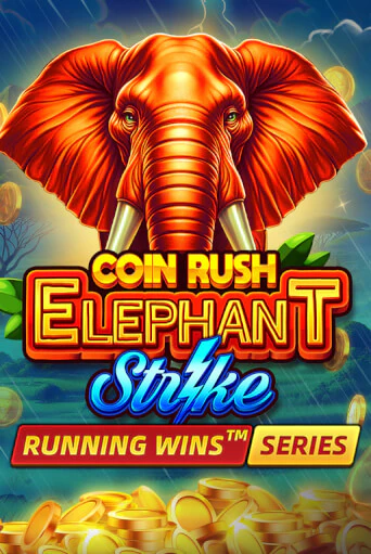 Демо версия игры Coin Rush: Elephant Strike | VAVADA BY 