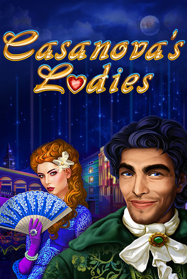 Демо версия игры Casanova's Ladies | VAVADA BY 