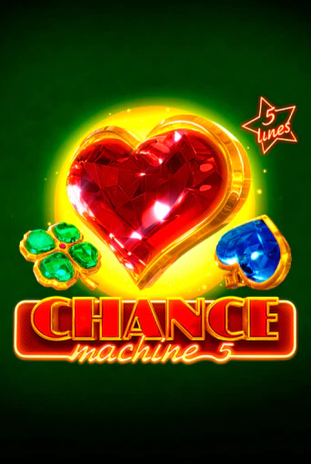 Демо версия игры Chance Machine 5 | VAVADA BY 