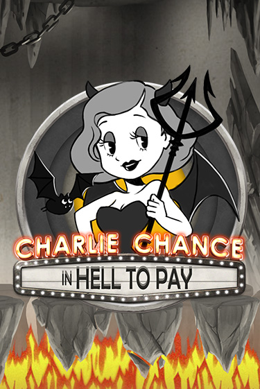 Демо версия игры Charlie Chance in Hell to Pay | VAVADA BY 