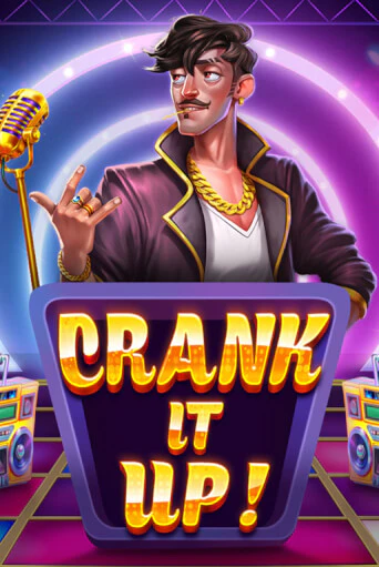 Демо версия игры Crank it Up | VAVADA BY 