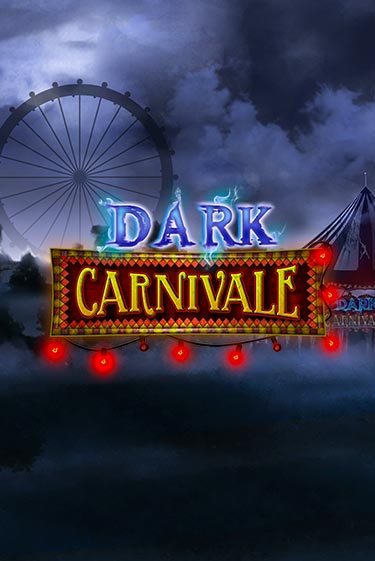 Демо версия игры Dark Carnivale | VAVADA BY 