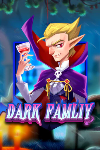 Демо версия игры Dark Family | VAVADA BY 