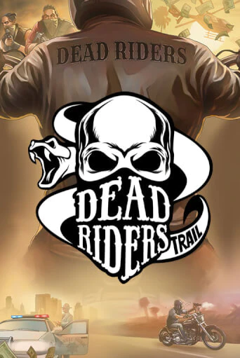 Демо версия игры Dead Riders Trail | VAVADA BY 