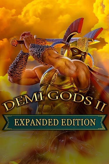 Демо версия игры Demi Gods 2 - Expanded Edition | VAVADA BY 