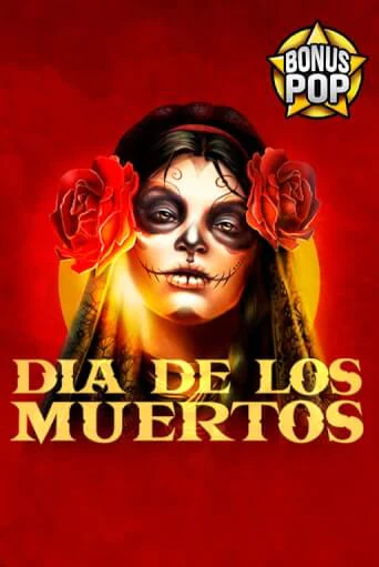 Демо версия игры Dia De Los Muertos | VAVADA BY 