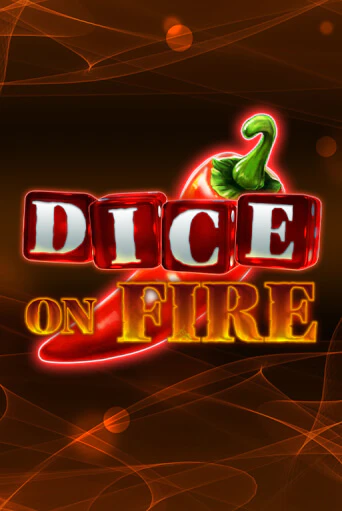 Демо версия игры Dice on Fire | VAVADA BY 