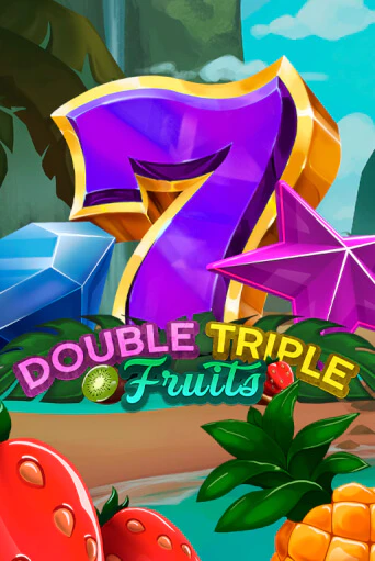 Демо версия игры Double-Triple Fruits | VAVADA BY 