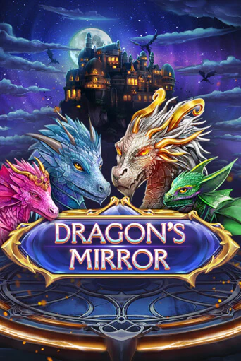 Демо версия игры Dragon’s Mirror | VAVADA BY 