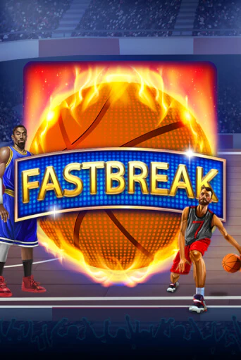 Демо версия игры Fastbreak | VAVADA BY 