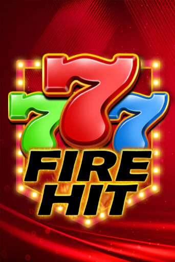 Демо версия игры Fire Hit | VAVADA BY 