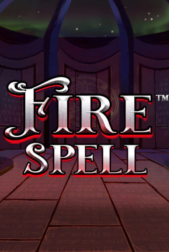 Демо версия игры Fire Spell | VAVADA BY 