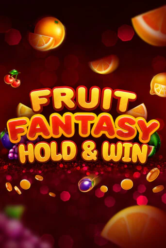 Демо версия игры Fruit Fantasy Hold&Win | VAVADA BY 