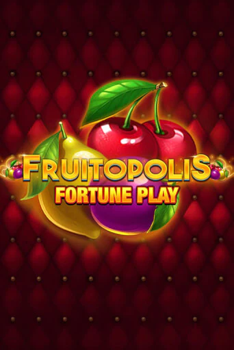 Демо версия игры Fruitopolis Fortune Play | VAVADA BY 