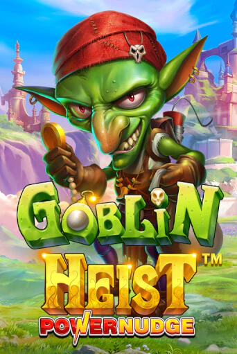 Демо версия игры Goblin Heist Powernudge | VAVADA BY 