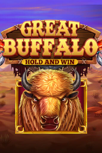 Демо версия игры Great Buffalo Hold’n Win | VAVADA BY 