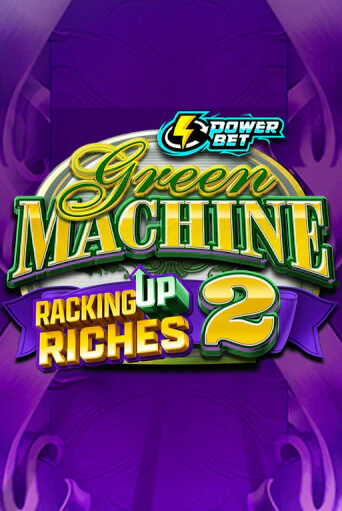 Демо версия игры Green Machine Racking Up Riches 2 | VAVADA BY 