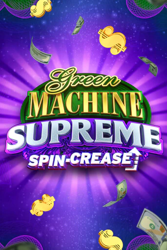 Демо версия игры Green Machine Supreme | VAVADA BY 