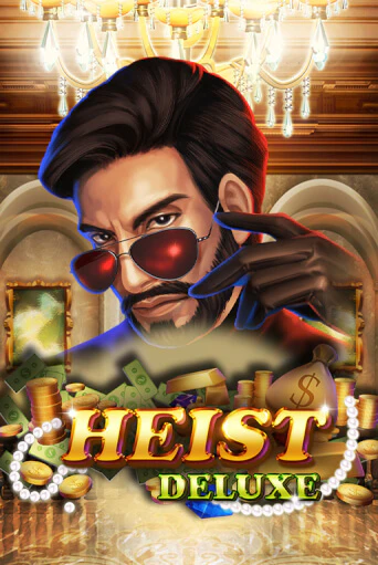 Демо версия игры Heist Deluxe | VAVADA BY 