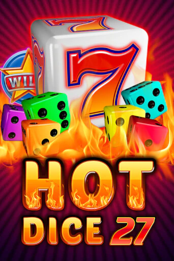 Демо версия игры Hot Dice 27 | VAVADA BY 