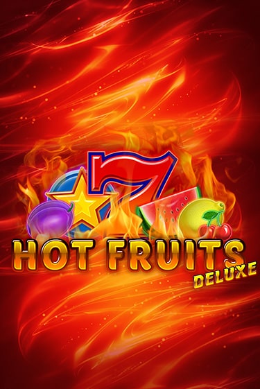 Демо версия игры Hot Fruits Deluxe | VAVADA BY 