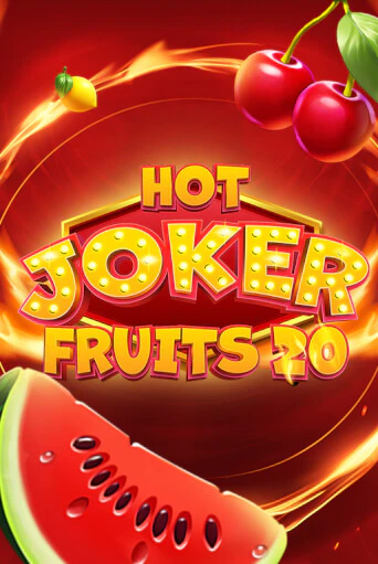 Демо версия игры Hot Joker Fruits 20 | VAVADA BY 