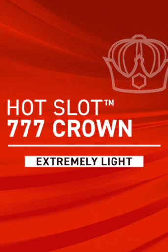 Демо версия игры Hot Slot: 777 Crown Extremely Light | VAVADA BY 