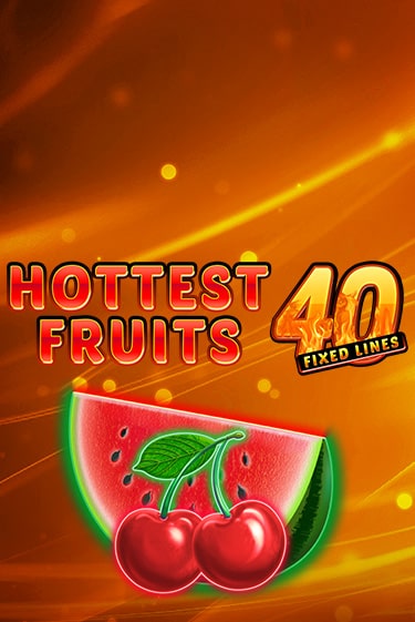 Демо версия игры Hottest Fruits 40 | VAVADA BY 