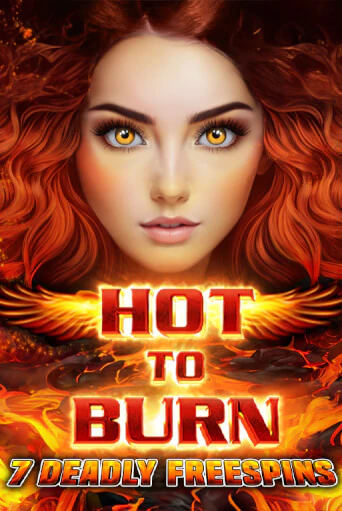 Демо версия игры Hot to Burn 7 Deadly Free Spins | VAVADA BY 