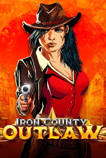 Демо версия игры Iron County Outlaw™ | VAVADA BY 